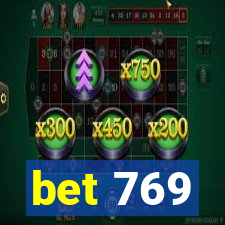 bet 769